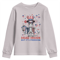 Funny Skeleton Dead Inside But Its Freedom Youth Sweatshirt Patriotic Gift