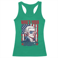 Funny Thomas Jefferson Racerback Tank Top Who Is Your Daddy