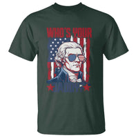 Funny Thomas Jefferson T Shirt Who Is Your Daddy