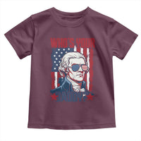 Funny Thomas Jefferson Toddler T Shirt Who Is Your Daddy