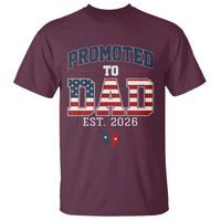 Promoted To Dad Est 2026 American Flag T Shirt Patriotic New Dad Gift