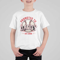 Promoted To Dad 2026 Baseball T Shirt For Kid First Time Father Sports Lover