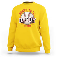 Promoted To Dad 2026 Baseball Sweatshirt First Time Father Sports Lover