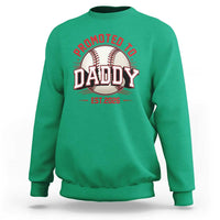 Promoted To Dad 2026 Baseball Sweatshirt First Time Father Sports Lover