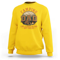 Camping Dad Like A Regular Dad But Cooler Sweatshirt Funny Fathers Day Gift