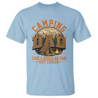 Camping Dad Like A Regular Dad But Cooler T Shirt Funny Fathers Day Gift