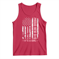 Proud New Dad Its A Girl Tank Top Patriotic First Fathers Day Gift