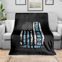 Proud New Dad Its A Boy Throw Blanket Patriotic First Fathers Day Gift