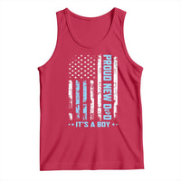 Proud New Dad Its A Boy Tank Top Patriotic First Fathers Day Gift