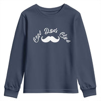 Cool Dad Club Youth Sweatshirt Coolest Dad Ever Birthday Gift