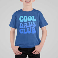 Cool Dads Club Blue Typography T Shirt For Kid Fathers Day Gift