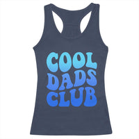 Cool Dads Club Blue Typography Racerback Tank Top Fathers Day Gift