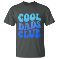 Cool Dads Club Blue Typography T Shirt Fathers Day Gift