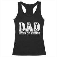Handyman Dad Fixer Of Everything Racerback Tank Top Funny Garage Papa