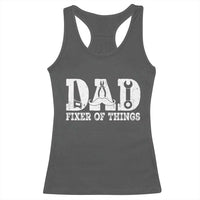 Handyman Dad Fixer Of Everything Racerback Tank Top Funny Garage Papa