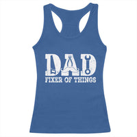 Handyman Dad Fixer Of Everything Racerback Tank Top Funny Garage Papa