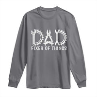 Dad Fixer Of Everything Garage Life Long Sleeve Shirt Auto Mechanic Fathers Day Gift