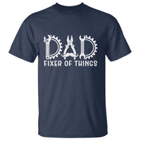Dad Fixer Of Everything Garage Life T Shirt Auto Mechanic Fathers Day Gift