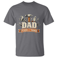 Mechanic Dad Fixer Of All Things T Shirt Funny Auto Repair Fathers Day