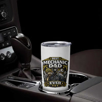 Best Mechanic Dad Ever Tumbler Cup Auto Repair Fathers Day Graphic