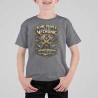 Some People Call Me Mechanic Important Call Me Dad T Shirt For Kid Fathers Day Gift