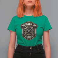 Mechanic Dad Legend In The Garage T Shirt For Women Funny Auto Repair Fathers Day Gift