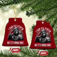 Funny Gorilla Mechanic Ceramic Ornament I Can Fix Stupid But Its Gonna Hurt