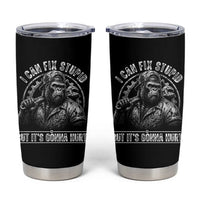 Funny Gorilla Mechanic Tumbler Cup I Can Fix Stupid But Its Gonna Hurt
