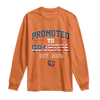 Patriotic Promoted To Grandpa Est 2026 Long Sleeve Shirt US Flag New Father Gift