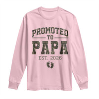 Promoted To Dad Est 2026 Camo Long Sleeve Shirt Hunting Style New Dad Gift Graphic