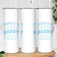 Promoted To Daddy 2026 New Boy Dad Skinny Tumbler First Time Fathers Day Gift
