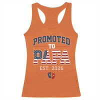 Patriotic Promoted To Dad Est 2026 Racerback Tank Top US Flag New Father Gift