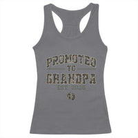 Promoted To Grandpa Est 2026 Racerback Tank Top Vintage Camo Grandpa Graphic
