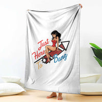 Funny Patriotic Pin Up Girl Firework USA Gift Throw Blanket Just Here To Bang