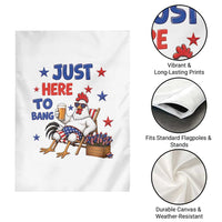 Funny Chicken 4th Of July Celebration Garden Flag Just Here To Bang