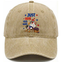 Funny Chicken 4th Of July Celebration Washed Cotton Baseball Cap Just Here To Bang