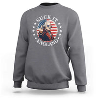 Funny George Washington Revolutionary War Sweatshirt Suck It England