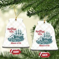 Spilling The Tea Since 1773 Ceramic Ornament American History Gift