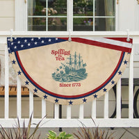 Spilling The Tea Since 1773 Patriotic Fan Flag American History Gift