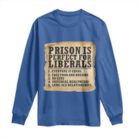 Vintage Prison Is Perfect For Liberals Long Sleeve Shirt Funny Political Graphic