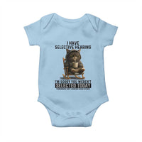 Funny Cat Baby Onesie I Have Selective Hearing Sorry You Were Not Selected - Wonder Print Shop