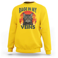 Cat Meme Sweatshirt Funny Rage In My Veins Sarcastic Animal Humor - Wonder Print Shop