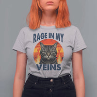 Cat Meme T Shirt For Women Funny Rage In My Veins Sarcastic Animal Humor - Wonder Print Shop