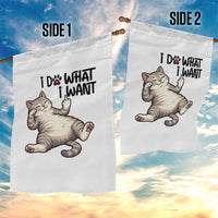 Cat Lover Garden Flag Funny I Do What I Want - Wonder Print Shop