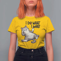 Cat Lover T Shirt For Women Funny I Do What I Want - Wonder Print Shop