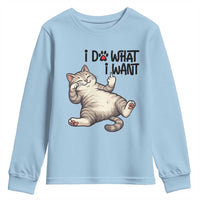 Cat Lover Youth Sweatshirt Funny I Do What I Want - Wonder Print Shop