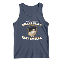 Funny Cat Farts Meme Tank Top You're Either A Smart Fella Or A Fart Smella - Wonder Print Shop