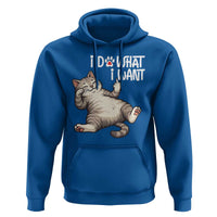 Funny Cat Hoodie I Do What I Want - Wonder Print Shop