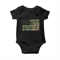 Hunter Life Joke Baby Onesie Hunting Makes Me Feel Less Murdery - Wonder Print Shop