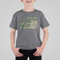 Hunter Life Joke T Shirt For Kid Hunting Makes Me Feel Less Murdery - Wonder Print Shop